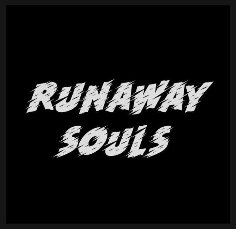Runaway Souls